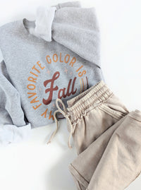 My Favorite Color is Fall Sweatshirt | Grey